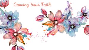 grow-your-faith